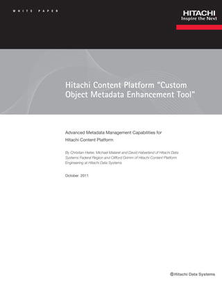 Hitachi content platform custom object metadata enhancement tool | PDF