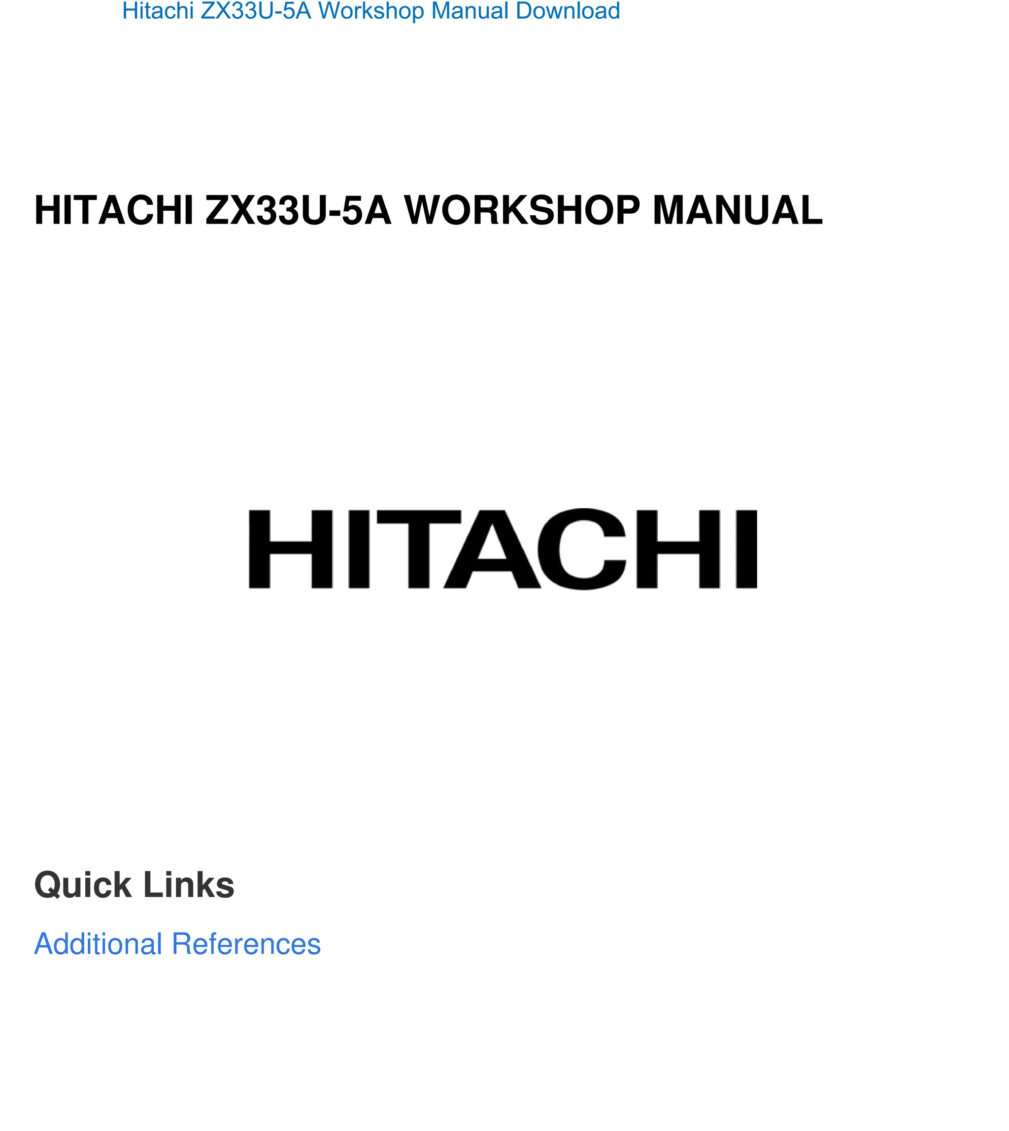 Comprehensive Hitachi ZX33U-5A Hydraulic Excavator Workshop Manual