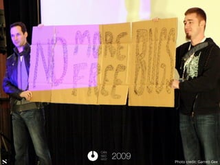 #HITB2017AMSNETSQUARE
2009
CAN
SEC
WEST
Photo credit: Garrett Gee
 