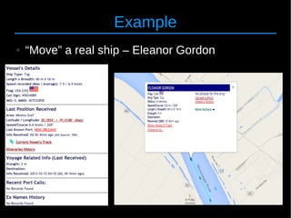 18
Example
● “Move” a real ship – Eleanor Gordon
 