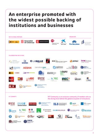 An enterprise promoted with
the widest possible backing of
institutions and businesses




                                 3
 