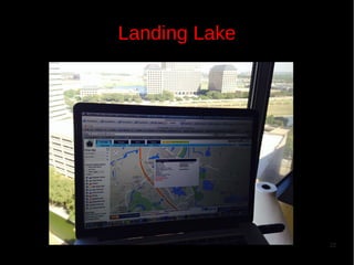 Landing Lake

22

 