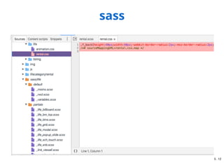 scss css
$primary-color: #333;
@mixin border-radius($radius) {
border-radius: $radius;
}
%message {
border: 1px solid #ccc;
padding: 10px;
}
.wrap {
@include border-radius(10px);
color: $primary-color;
.box {
display:flex;
}
}
.success {
@extend %message;
border-color: green;
}
.error {
@extend %message;
border-color: red;
}
.warning {
@extend %message;
border-color: yellow;
}
.success, .error, .warning {
border: 1px solid #ccc;
padding: 10px;
}
.wrap {
border-radius: 10px;
color: #333;
}
.wrap .box {
display: -webkit-box;
display: -webkit-flex;
display: -ms-flexbox;
display: flex;
}
.success {
border-color: green;
}
.error {
border-color: red;
}
.warning {
border-color: yellow;
}
sass
5 . 12
 