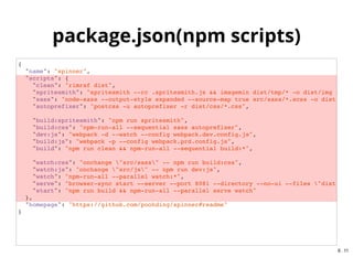 import gulp from 'gulp';
import gulpLoadPlugins from 'gulp-load-plugins';
import del from 'del';
import browserSync from 'browser-sync';
import runSequence from 'run-sequence';
gulp.task('font', () => {
return gulp.src(config.src.font)
.pipe(gulp.dest(`${config.dist}/font`));
});
gulp.task('img', () => {
return gulp.src(config.src.img)
.pipe(gulp.dest(`${config.dist}/img`));
});
gulp.task('styles', () => {
gulp.src(`${config.src.styles}/custom.scss`)
.pipe($.sass({
includePaths: ['./node_modules/material-design-lite/src']
}))
.pipe($.minifyCss())
.pipe(gulp.dest(`${config.dist}/css`))
.pipe(browserSync.stream());
});
gulp.task('clean', del.bind(null, [config.dist]));
gulp.task('build', cb => {
runSequence('clean', ['styles','font', 'img'], cb);
});
Gulp
6 . 7
 