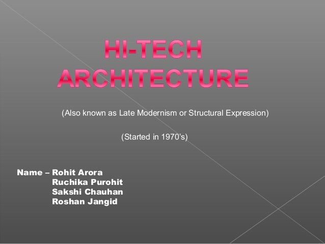 hi tech architecture and its pioneering architects norman foster