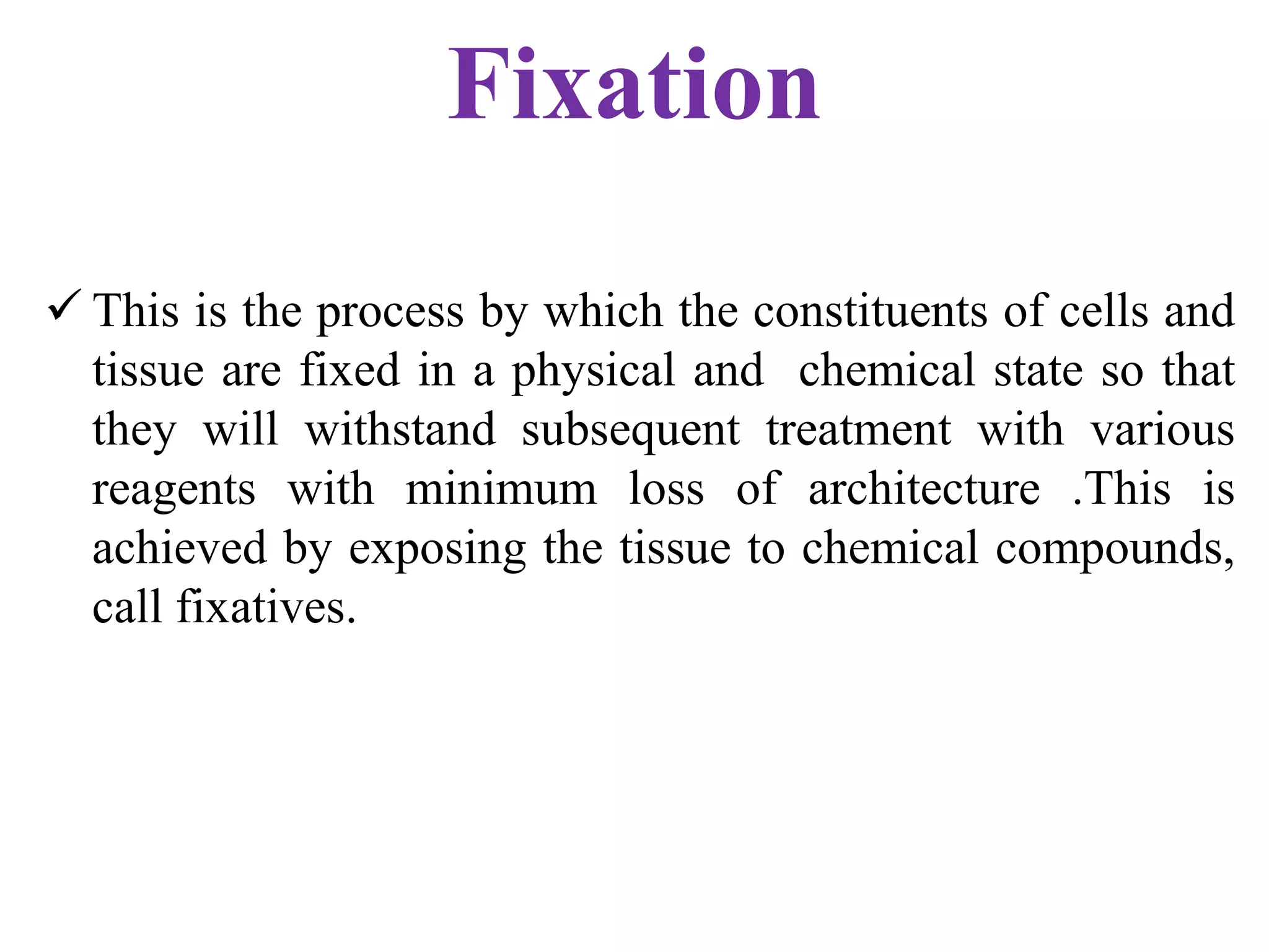 Fixatives used in histopathology PPT