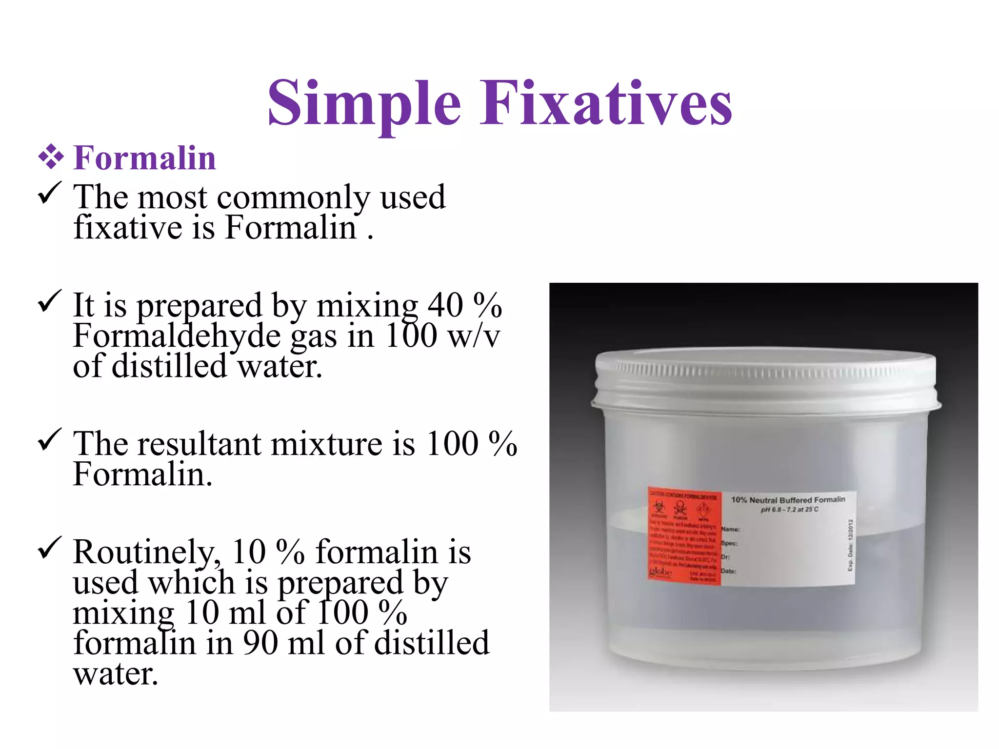 Fixatives used in histopathology