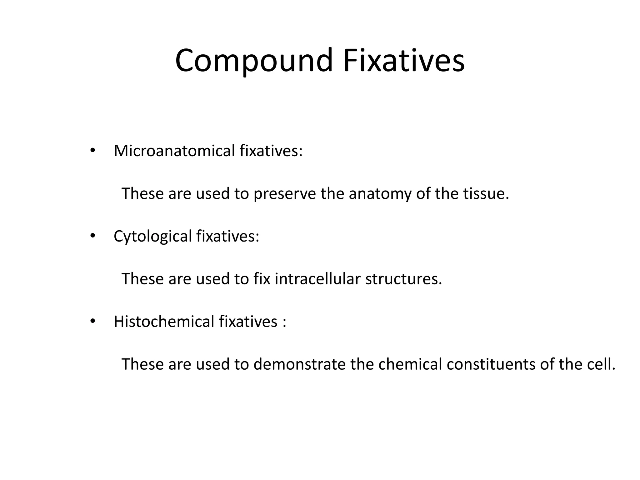 Fixatives used in histopathology