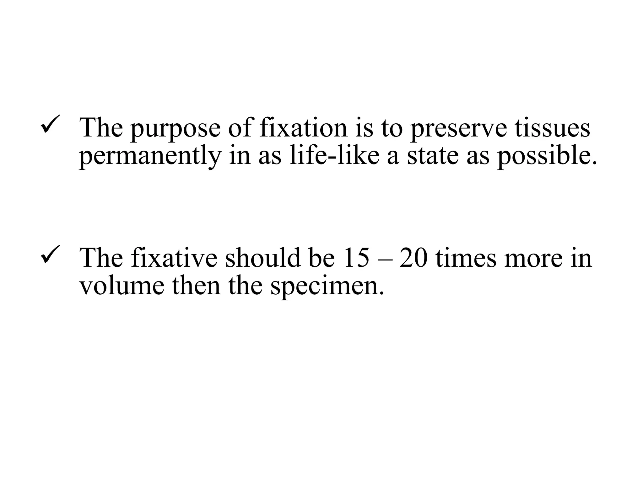 Fixatives used in histopathology