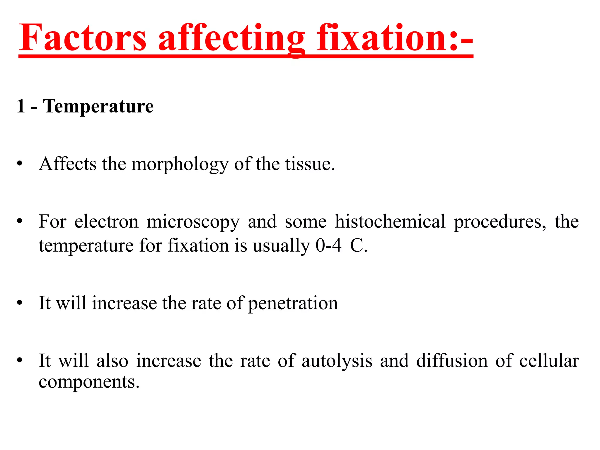 Fixatives used in histopathology