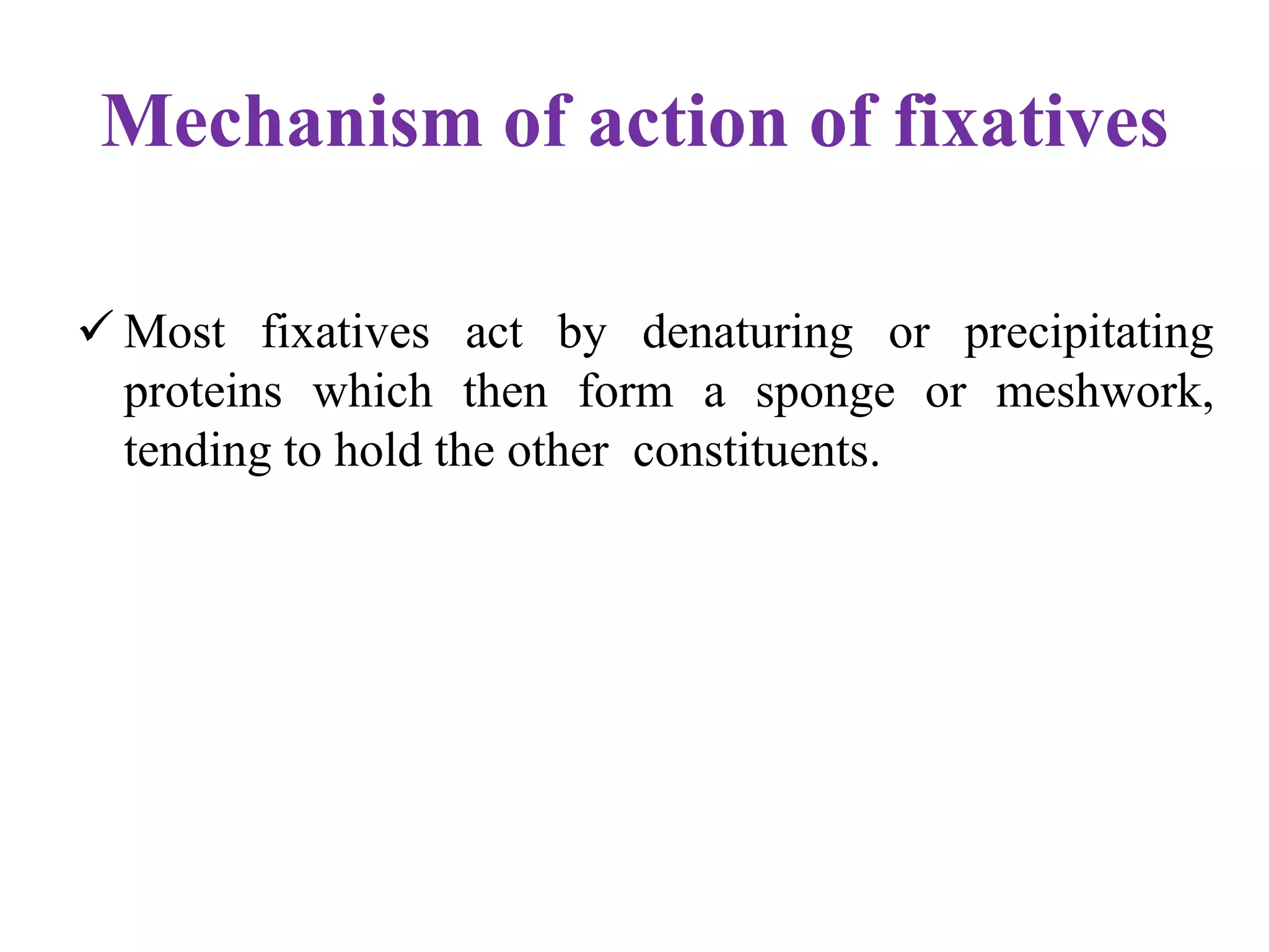 Fixatives used in histopathology