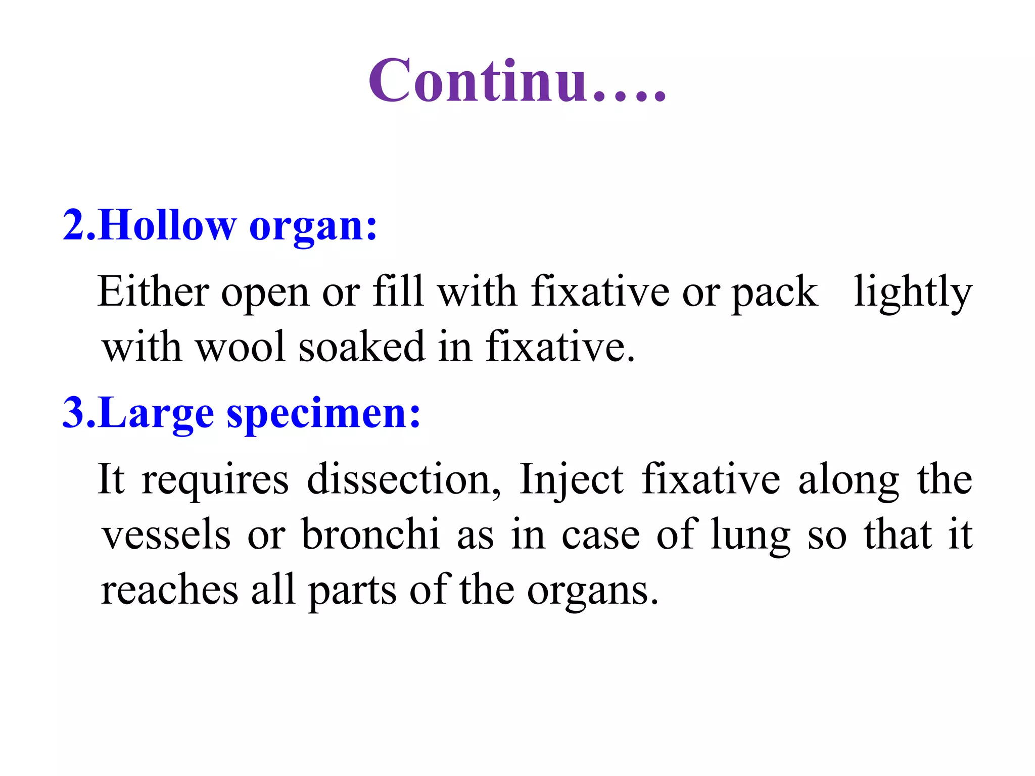 Fixatives used in histopathology