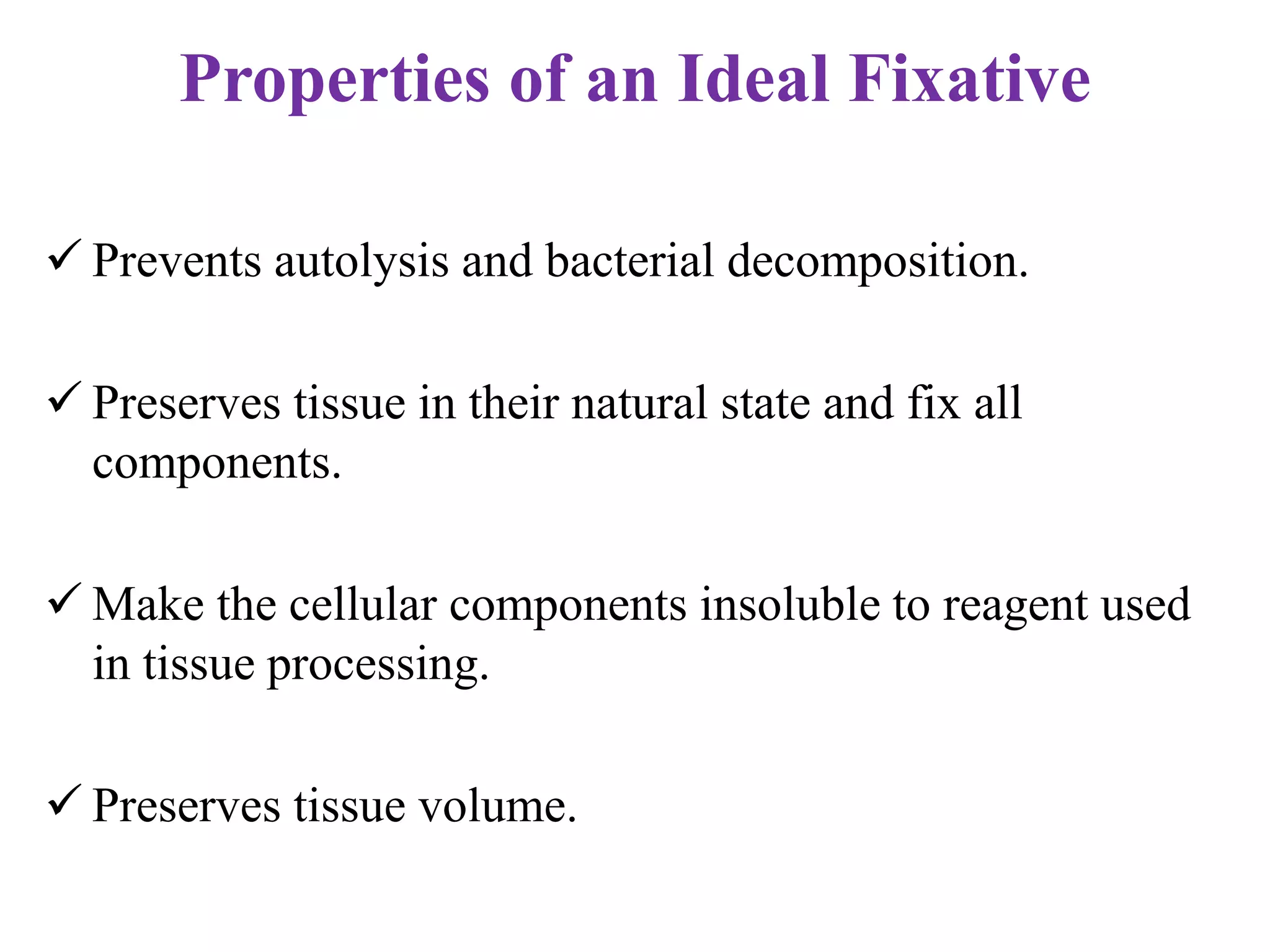 Fixatives used in histopathology