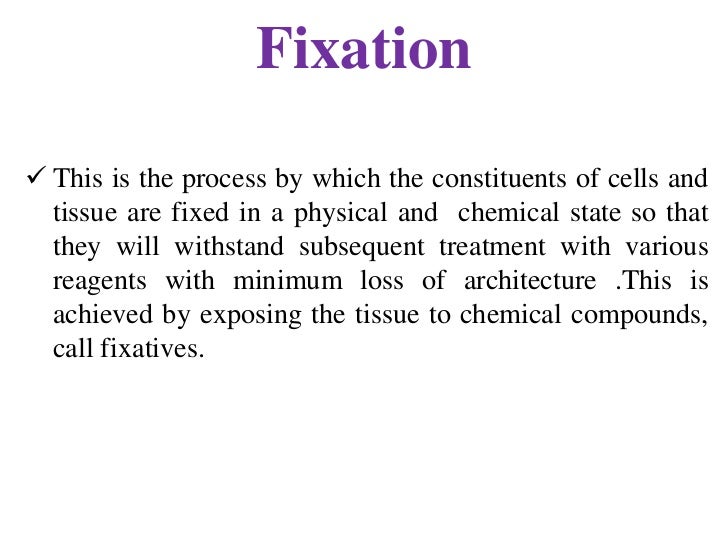 Fixatives used in histopathology