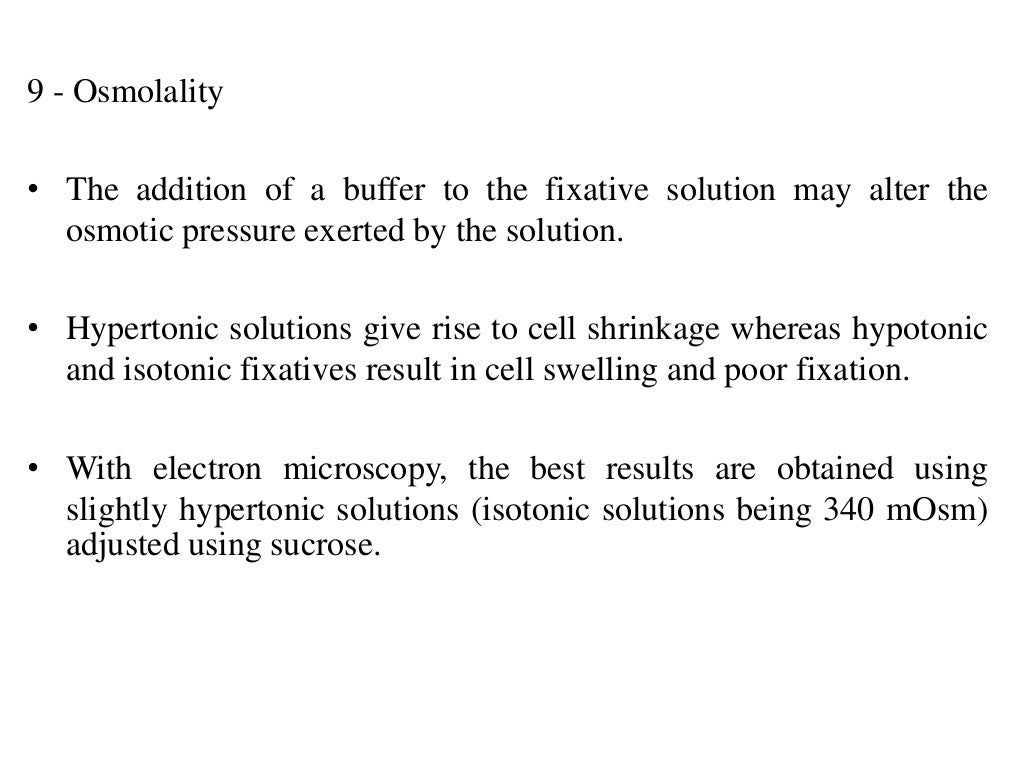 Fixatives used in histopathology