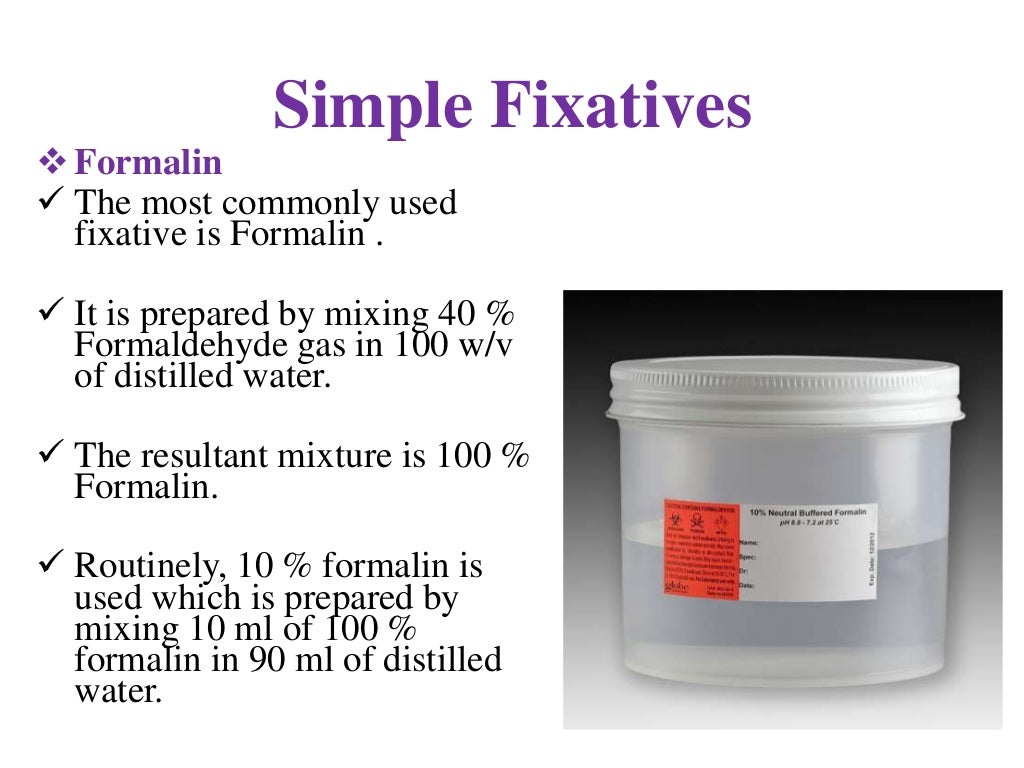 Fixatives used in histopathology