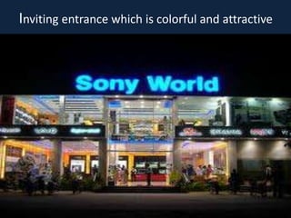 Inviting entrance which is colorful and attractive
 