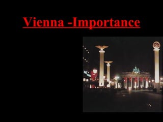 Vienna -Importance
• Influenced by the anti-
Semitic mayor of
Vienna, Karl Lueger
• Became interested in
the idea of German
nationalism.
• Also received first
taste of politics
 