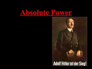 Absolute Power
• German economy was
improving, people
were happy
• Hilter had not political
opposition
• 1st concentration
camp opened in 1933
• Began rearming
German Army for
expansion of the Reich
 