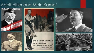 Adolf Hitler and Mein Kampf
 