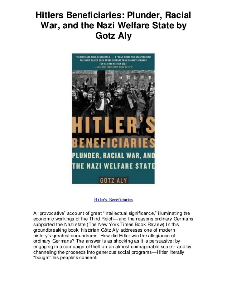 Hitlers Beneficiaries Plunder Racial War And The N A