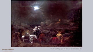 DR. TANJA BERNSAU
ART RESEARCH SERVICE 6
Abb. 4: Carl Philipp Fohr: Die Ritter vor der Köhlerhütte, 1816
 