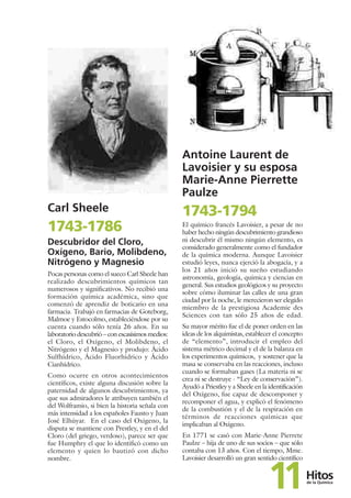 Antoine Laurent de
Lavoisier y su esposa
Marie-Anne Pierrette
Paulze
Carl Sheele

1743-1786
Descubridor del Cloro,
Oxígeno...