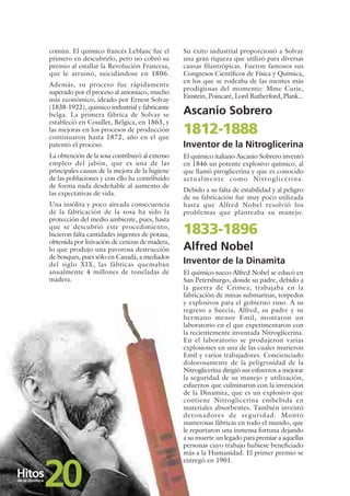 común. El químico francés Leblanc fue el
primero en descubrirlo, pero no cobró su
premio al estallar la Revolución Frances...