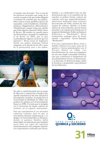 el nombre más divertido: “Ese es uno de
los primeros recuerdos que tengo de la
escuela (excepto el de que estaba obligado
...