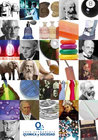 F O R O

P E R M A N E N T E

QUIMICA y SOCIEDAD

 