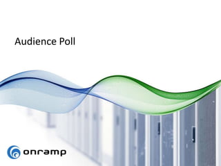 Audience Poll
 