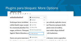 Plugins para bloques: More Options
 