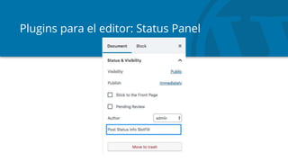 Plugins para el editor: Status Panel
 