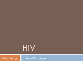 HIV Kittima Rodgerd  Rajavithi Hospital  
