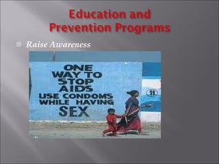 Raise Awareness 