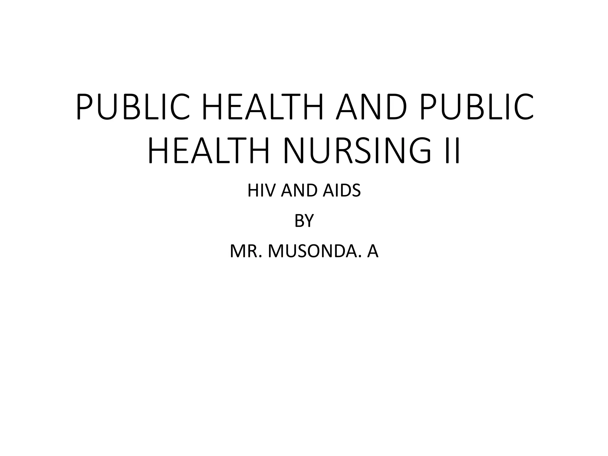 HIV AND AIDS NOTES FOR NURSES STUDY GUIDE | PDF