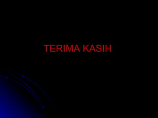TERIMA KASIH 