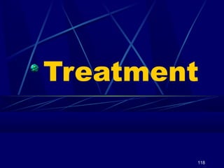 Treatment

118

 