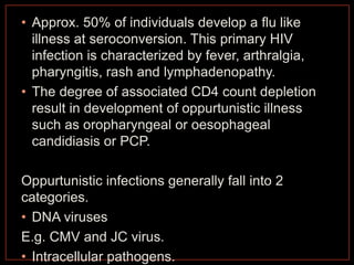 Hiv and oppurtunistic infections | PPTX
