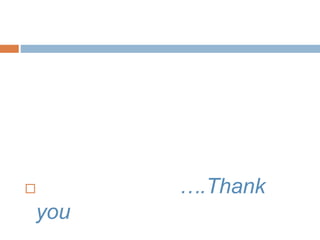  ….Thank
you
 