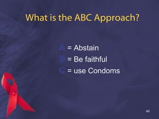 What is the ABC Approach?
49
 