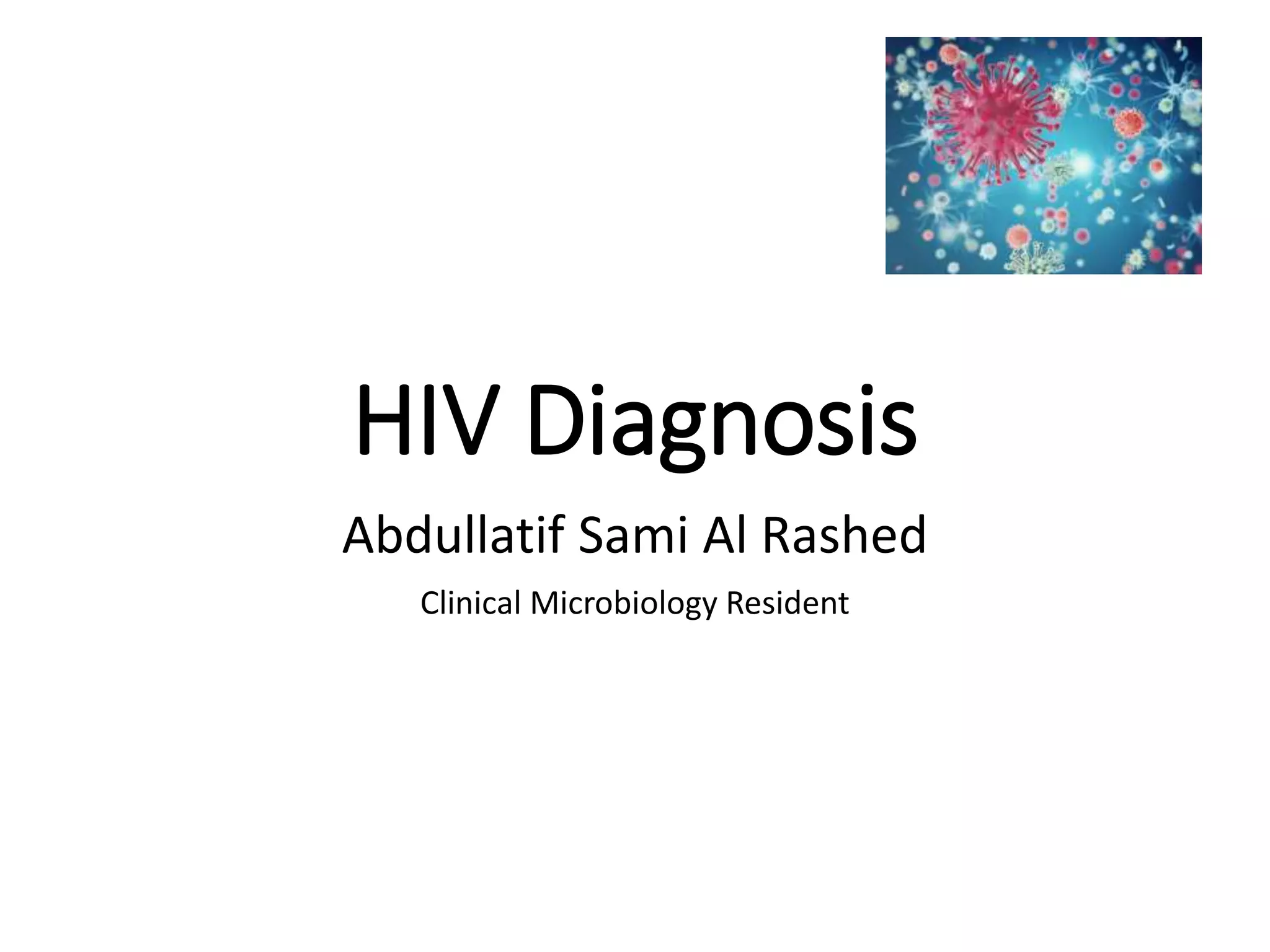 Laboratory Testing For The Diagnosis of HIV Infection | PPT