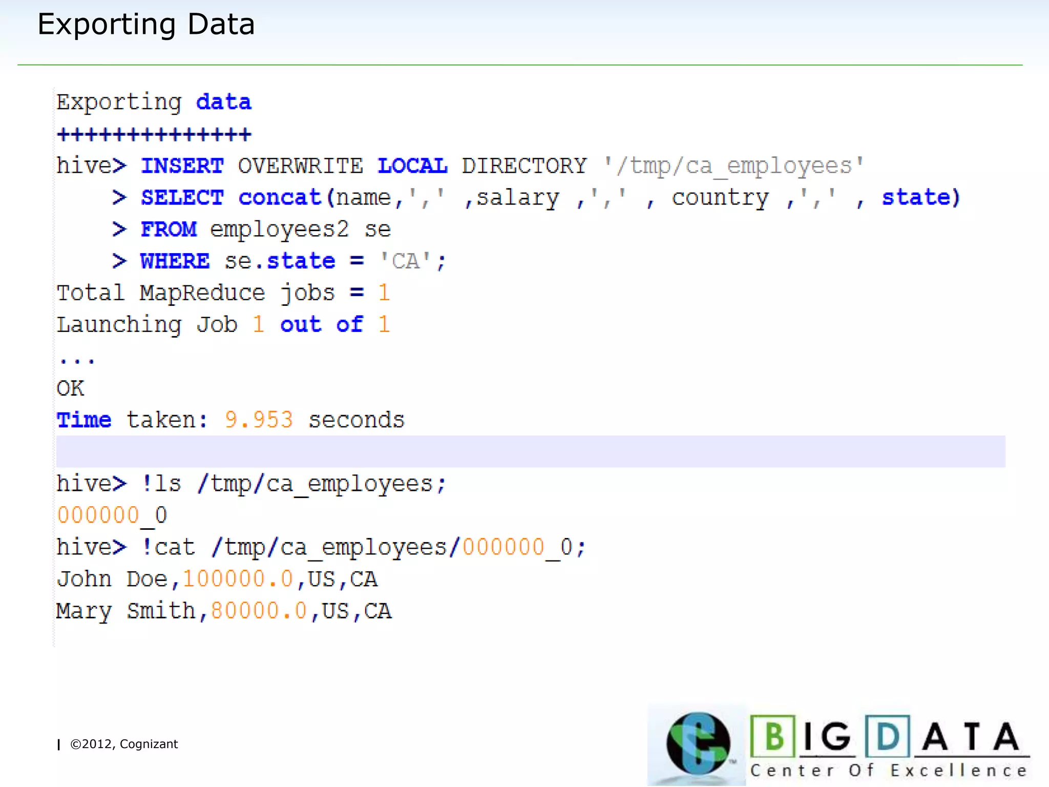 | ©2012, Cognizant
Exporting Data
 