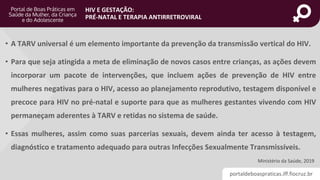 HIV e Gestação: Pré-natal e Terapia Antirretroviral