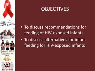 Feeding of HIV-Exposed Infants | PPTX