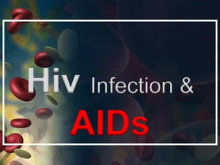 HivInfection &AIDs 