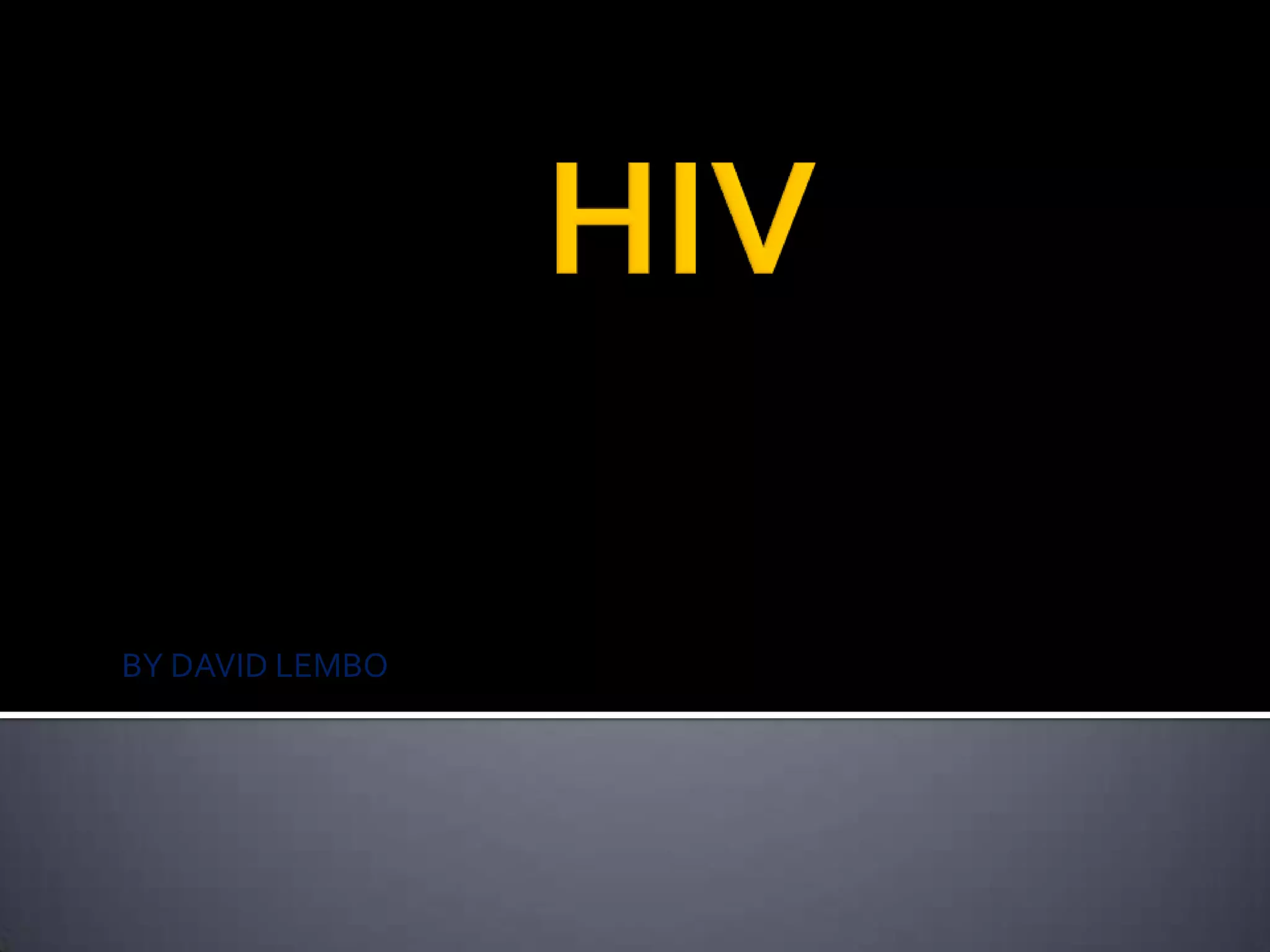 Hiv power point | PPTX