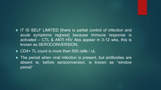 Acute Seroconversion Rash HIV PPT.pdf, hiv pathogenesis, and symptoms | PDF