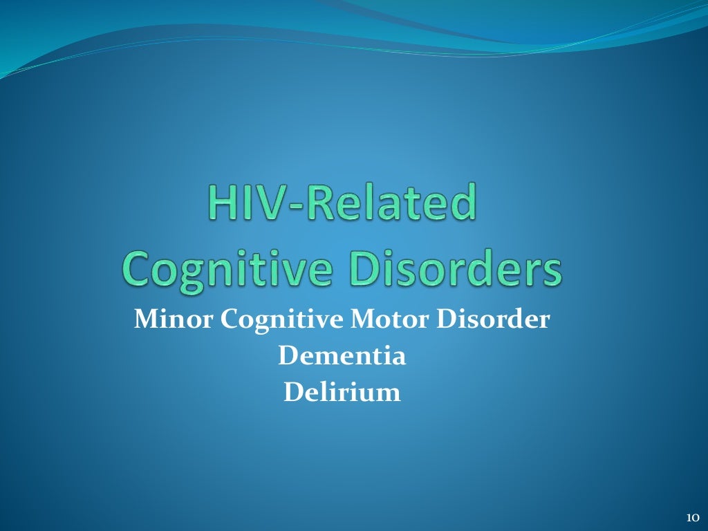 Psychiatric Symptoms Associated with HIV/AIDS