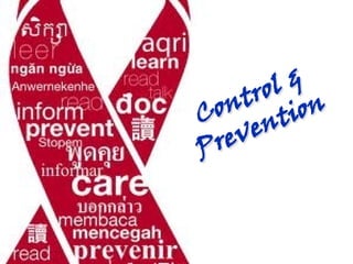 Control &
Control &
Prevention
Prevention
 